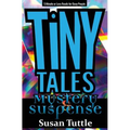 Tiny Tales: Mystery/Suspense: 5-Minute or Less Reads for Busy People - Paperback