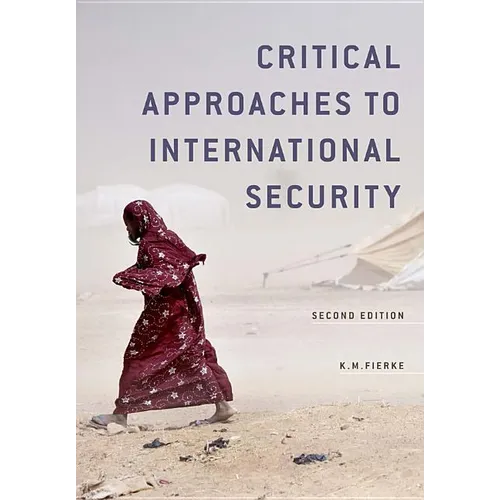 Critical Approaches to International Security - Paperback