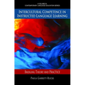 Intercultural Competence in Instructed Language Learning: Bridging Theory and Practice - Hardcover
