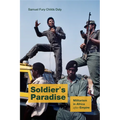 Soldier's Paradise: Militarism in Africa After Empire - Paperback