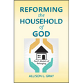 Reforming the Household of God: Paul's Models of Belonging - Paperback