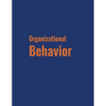 Organizational Behavior - Paperback