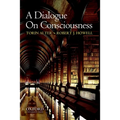 A Dialogue on Consciousness - Paperback