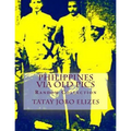 Philippines Via Old Pics - Paperback