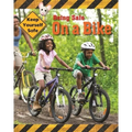 Keep Yourself Safe: Being Safe on a Bike - Paperback