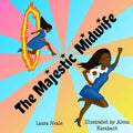 The Majestic Midwife - Paperback