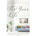 God's Purpose and Plan For Your Life: Non-Denominational Sermons - Paperback