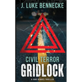 Civil Terror: Gridlock - Paperback