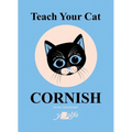 Teach Your Cat Cornish - Paperback