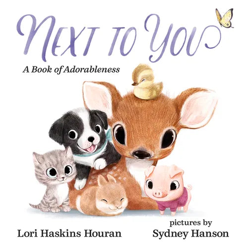 Next to You: A Book of Adorableness - Hardcover