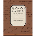 A Few Figs from Thistles - Paperback