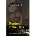 Murder in the Dark - Paperback