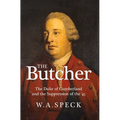 The Butcher: The Duke of Cumberland and the Suppression of the '45 - Paperback
