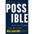 Possible: How We Survive (and Thrive) in an Age of Conflict - Hardcover