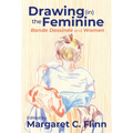 Drawing (In) the Feminine: Bande Dessinée and Women - Hardcover