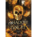 Shadow Angel: Book Three - Hardcover