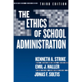 The Ethics of School Administration - Paperback