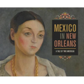 Mexico in New Orleans: A Tale of Two Americas - Paperback