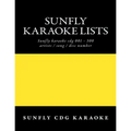 Sunfly Karaoke lists: reference numbers song/artist titles for Karaoke - Paperback