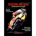 Suzuki RG 500-The Racing Myth 1974-1980 - Paperback