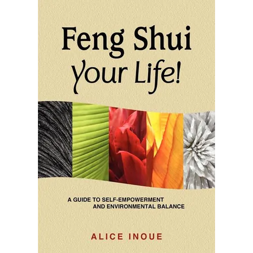 Feng Shui Your Life! - Paperback