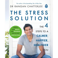 The Stress Solution: The 4 Steps to Reset Your Body, Mind, Relationships and Purpose - Paperback