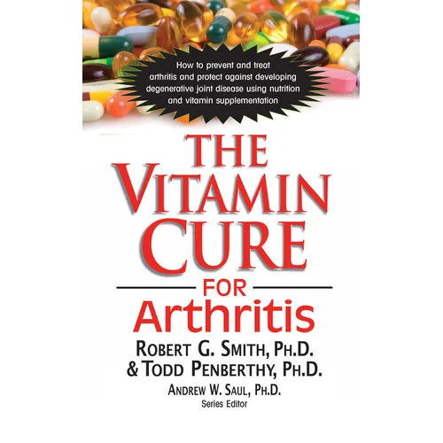 The Vitamin Cure for Arthritis - Hardcover