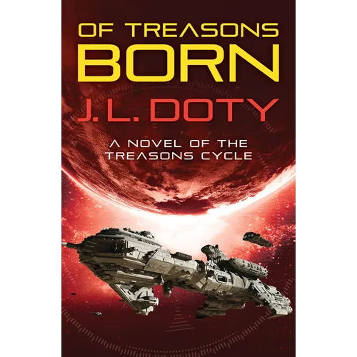 Of Treasons Born - Paperback