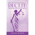 Deceit: Poke: My Life Experiences... - Paperback