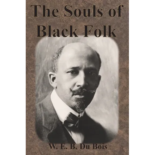 The Souls of Black Folk - Paperback