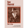 Raw Material: The Autobiographical Examination of an Artist's Journey into Maturity - Paperback