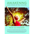 Awakening Your Power of Self-Healing - Paperback