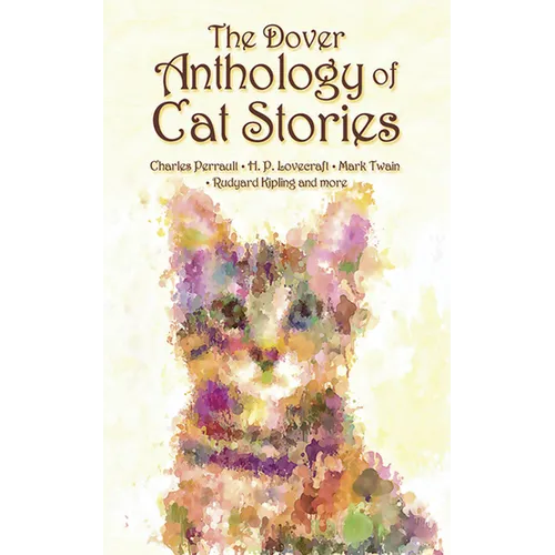 The Dover Anthology of Cat Stories - Paperback