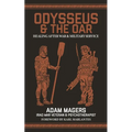 Odysseus & the Oar: Healing After War and Military Service - Paperback