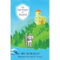 The Eight Knights of Hanukkah - Paperback