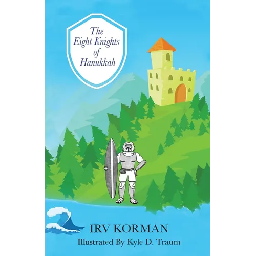 The Eight Knights of Hanukkah - Paperback