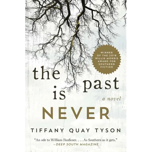 The Past Is Never - Paperback