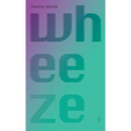 wheeze - Paperback