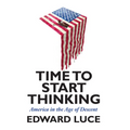 Time to Start Thinking: America in the Age of Descent - Paperback