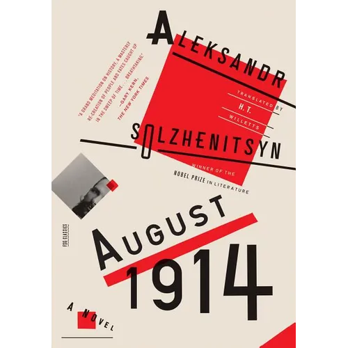 August 1914: A Novel: The Red Wheel I - Paperback