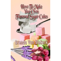How To Make Your Own Flavored Sugar Cubes - Paperback