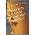 Operations Research: Theory and application - Paperback