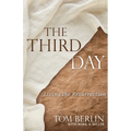 The Third Day: Living the Resurrection - Paperback