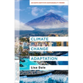 Climate Change Adaptation: An Earth Institute Sustainability Primer - Hardcover