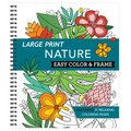 Large Print Easy Color & Frame - Nature (Stress Free Coloring Book) - Spiral