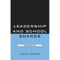 Leadership and School Boards: Guarding the Trust - Paperback