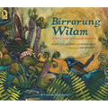 Birrarung Wilam: A Story from Aboriginal Australia - Paperback