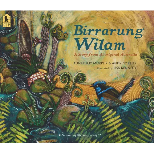Birrarung Wilam: A Story from Aboriginal Australia - Paperback