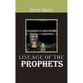 Lineage of the Prophets - Paperback