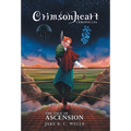 Crimsonheart Chronicles: The Tale of Ascension - Hardcover